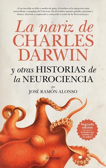 LA NARIZ DE CHARLES DARWIN Y OTRAS HISTORIAS DE LA NEUROCIENCIA | 9788415338086 | ALONSO PEÑA, JOSÉ RAMÓN | Llibreria Online de Vilafranca del Penedès | Comprar llibres en català