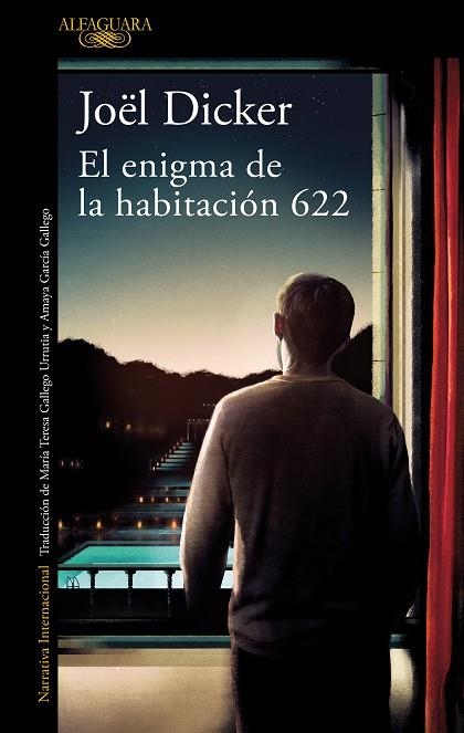 EL ENIGMA DE LA HABITACIÓN 622 | 9788420439389 | DICKER, JOËL | Llibreria Online de Vilafranca del Penedès | Comprar llibres en català