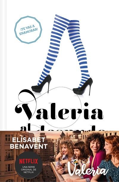 VALERIA AL DESNUDO (SAGA VALERIA 4) | 9788466353762 | BENAVENT, ELÍSABET | Llibreria L'Odissea - Libreria Online de Vilafranca del Penedès - Comprar libros