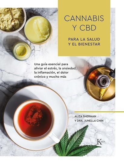 CANNABIS Y CBD PARA LA SALUD Y EL BIENESTAR | 9788499887517 | SHERMAN, ALIZA/CHIN, DRA. JUNELLA | Llibreria Online de Vilafranca del Penedès | Comprar llibres en català