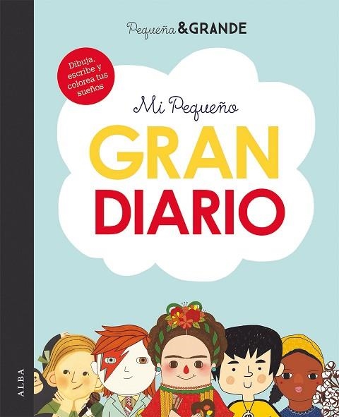 MI PEQUEÑO GRAN DIARIO | 9788490656938 | SÁNCHEZ VEGARA, MARÍA ISABEL | Llibreria L'Odissea - Libreria Online de Vilafranca del Penedès - Comprar libros