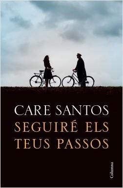 SEGUIRÉ ELS TEUS PASSOS | 9788466426299 | SANTOS, CARE | Llibreria L'Odissea - Libreria Online de Vilafranca del Penedès - Comprar libros