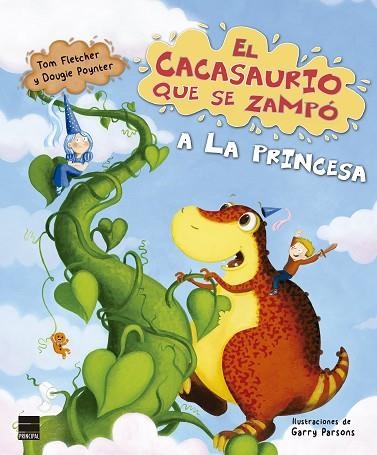 EL CACASAURIO QUE SE ZAMPÓ A LA PRINCESA | 9788417333805 | FLETCHER, TOM/POYNTER, DOUGIE | Llibreria Online de Vilafranca del Penedès | Comprar llibres en català