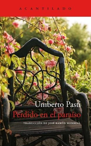 PERDIDO EN EL PARAÍSO | 9788417902308 | PASTI, UMBERTO | Llibreria L'Odissea - Libreria Online de Vilafranca del Penedès - Comprar libros