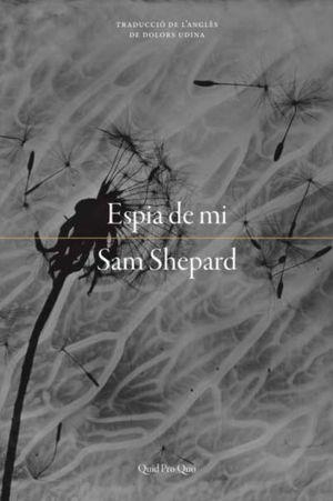 ESPIA DE MI | 9788417410179 | SHEPARD, SAM | Llibreria L'Odissea - Libreria Online de Vilafranca del Penedès - Comprar libros