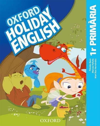 HOLIDAY ENGLISH 1 PRIMARIA. PACK (CATALÁN) 3RD EDITION. REVISED EDITION | 9780194546409 | BAZO, PLÁCIDO/PEÑATE, MARCOS/HERNÁNDEZ, MARI ROS | Llibreria Online de Vilafranca del Penedès | Comprar llibres en català