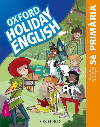 HOLIDAY ENGLISH 5 PRIMARIA. PACK (CATALÁN) 3RD EDITION. REVISED EDITION | 9780194546447 | BAZO, PLÁCIDO/PEÑATE, MARCOS/SHIPTON, PAUL | Llibreria Online de Vilafranca del Penedès | Comprar llibres en català