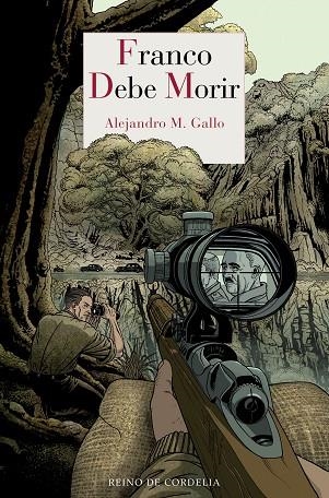 FRANCO DEBE MORIR | 9788418141096 | M. GALLO, ALEJANDRO | Llibreria Online de Vilafranca del Penedès | Comprar llibres en català