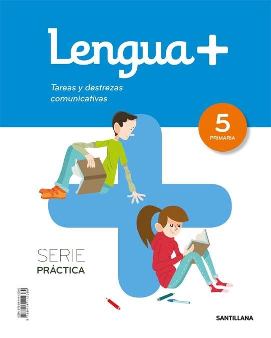 LENGUA+ SERIE PRACTICA TAREAS Y DESTREZAS COMUNICATIVAS 5 PRIMARIA | 9788414112380 | VARIOS AUTORES | Llibreria Online de Vilafranca del Penedès | Comprar llibres en català