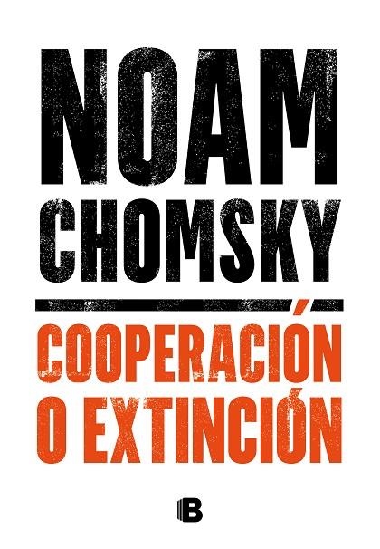 COOPERACIÓN O EXTINCIÓN | 9788466667920 | CHOMSKY, NOAM | Llibreria Online de Vilafranca del Penedès | Comprar llibres en català