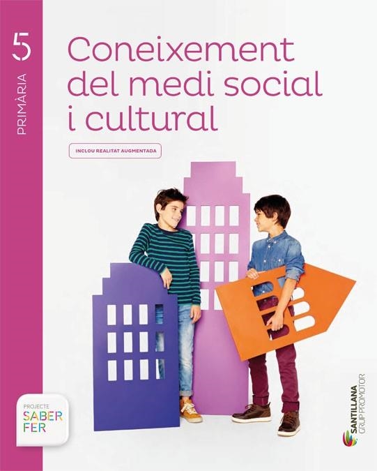 CONEIXEMENT DEL MEDI SOCIAL I CULTURAL 5 PRIMARIA SABER FER | 9788491306221 | VARIOS AUTORES | Llibreria Online de Vilafranca del Penedès | Comprar llibres en català