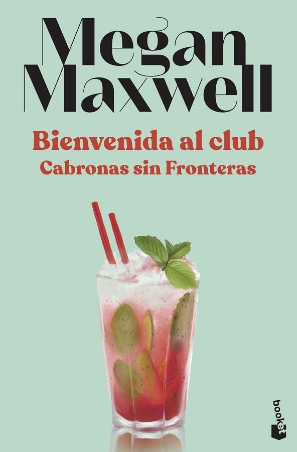 BIENVENIDA AL CLUB CABRONAS SIN FRONTERAS | 9788408230557 | MAXWELL, MEGAN | Llibreria Online de Vilafranca del Penedès | Comprar llibres en català