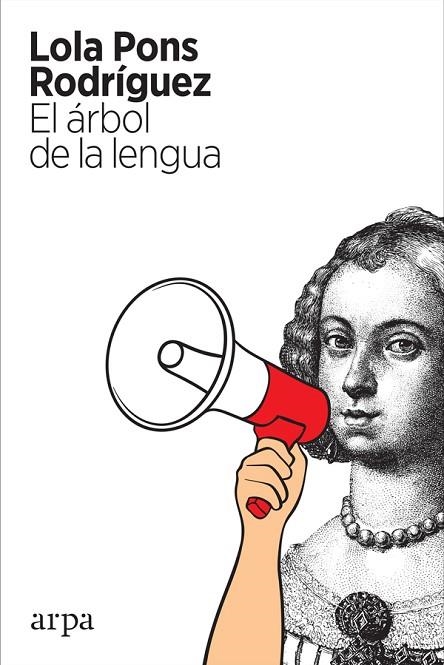 EL ÁRBOL DE LA LENGUA | 9788417623432 | PONS RODRÍGUEZ, LOLA | Llibreria Online de Vilafranca del Penedès | Comprar llibres en català