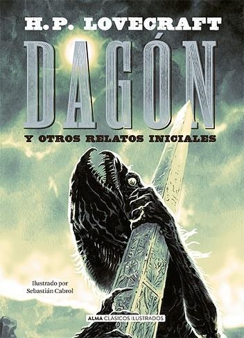 DAGÓN | 9788418008047 | LOVECRAFT, H. P. | Llibreria L'Odissea - Libreria Online de Vilafranca del Penedès - Comprar libros