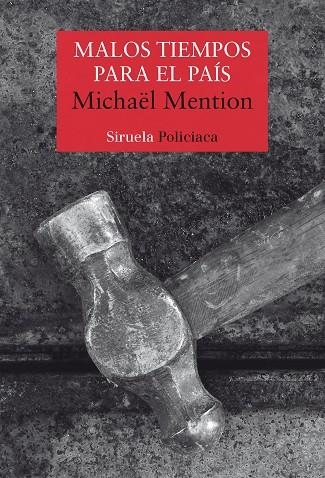 MALOS TIEMPOS PARA EL PAÍS | 9788417996727 | MENTION, MICHAËL | Llibreria Online de Vilafranca del Penedès | Comprar llibres en català