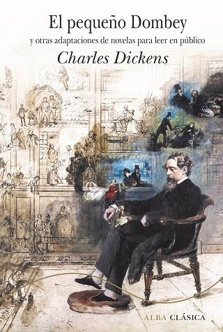 EL PEQUEÑO DOMBEY Y OTRAS ADAPTACIONES DE NOVELAS PARA LEER EN PÚBLICO | 9788490656952 | DICKENS, CHARLES | Llibreria Online de Vilafranca del Penedès | Comprar llibres en català