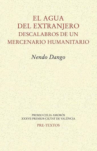 EL AGUA DEL EXTRANJERO | 9788418178221 | DANGO, NENDO | Llibreria Online de Vilafranca del Penedès | Comprar llibres en català