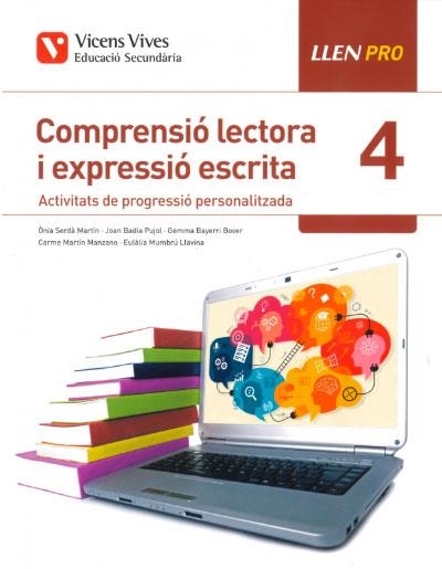 LLEN PRO 4 COMPRENSIO LECTORA I EXPRESSIO ESCRITA*** | 9788468245164 | BADIA PUJOL, JOAN/BAYERI BOVER, GEMMA/MARTIN MANZANO, MARIA CARMEN/MUMBRU LLAVINA, EULALIA/SERDA MAR | Llibreria Online de Vilafranca del Penedès | Comprar llibres en català