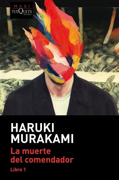 LA MUERTE DEL COMENDADOR (LIBRO 1) | 9788490668122 | MURAKAMI, HARUKI | Llibreria L'Odissea - Libreria Online de Vilafranca del Penedès - Comprar libros