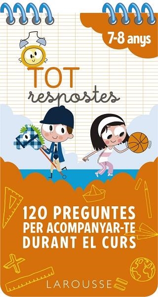 TOT RESPOSTES 120 PREGUNTES PER ACOMPANYAR-TE DURANT EL CURS | 9788417720841 | LAROUSSE EDITORIAL | Llibreria Online de Vilafranca del Penedès | Comprar llibres en català