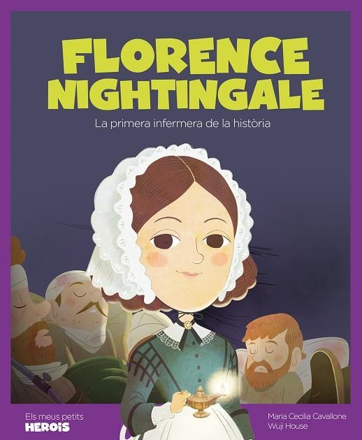 FLORENCE NIGHTINGALE (20) | 9788413610047 | CAVALLONE, MARIA CECILIA | Llibreria Online de Vilafranca del Penedès | Comprar llibres en català