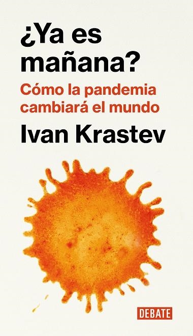 YA ES MAÑANA? | 9788418006876 | KRASTEV, IVAN | Llibreria Online de Vilafranca del Penedès | Comprar llibres en català