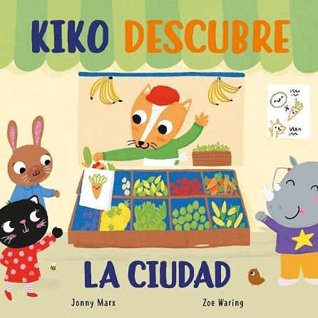 KIKO DESCUBRE LA CIUDAD (PEQUEÑAS MANITAS) | 9788448854928 | MARX, JONNY/WARING, ZOE | Llibreria Online de Vilafranca del Penedès | Comprar llibres en català