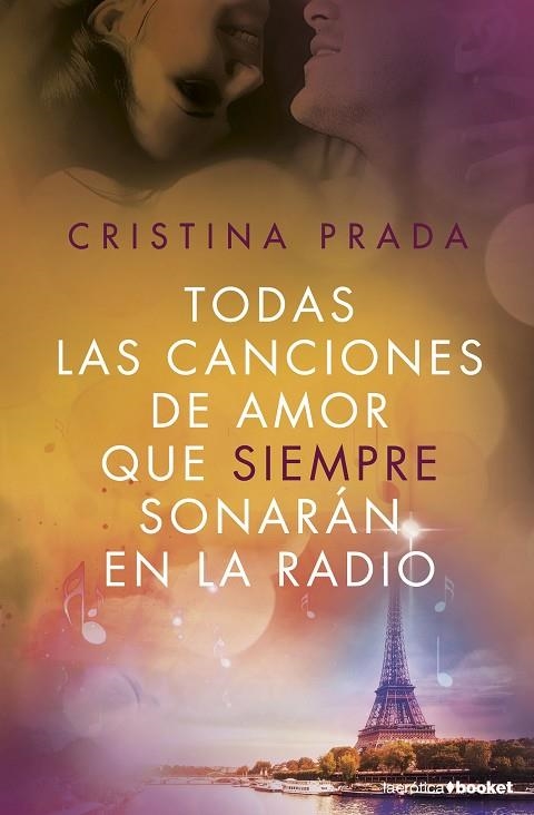 TODAS LAS CANCIONES DE AMOR QUE SIEMPRE SONARÁN EN LA RADIO | 9788408172642 | PRADA, CRISTINA | Llibreria Online de Vilafranca del Penedès | Comprar llibres en català