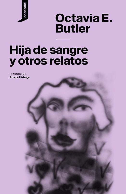 HIJA DE SANGRE Y OTROS RELATOS | 9788416205516 | BUTLER, OCTAVIA E. | Llibreria L'Odissea - Libreria Online de Vilafranca del Penedès - Comprar libros