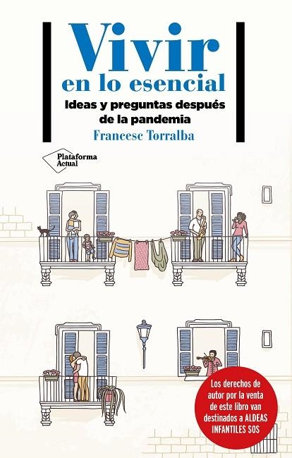 VIVIR EN LO ESENCIAL | 9788418285233 | TORRALBA, FRANCESC | Llibreria Online de Vilafranca del Penedès | Comprar llibres en català