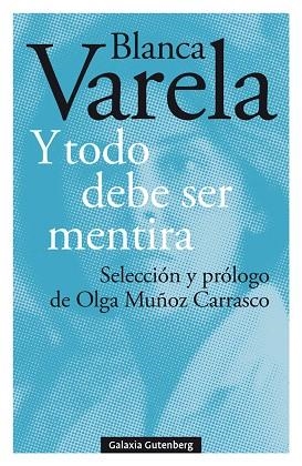 Y TODO DEBE SER MENTIRA | 9788417971427 | VARELA, BLANCA | Llibreria Online de Vilafranca del Penedès | Comprar llibres en català