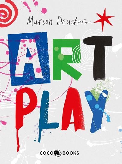 ART PLAY | 9788412103304 | DEUCHARS, MARION | Llibreria Online de Vilafranca del Penedès | Comprar llibres en català