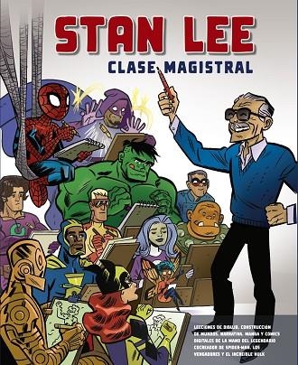 STAN LEE. CLASE MAGISTRAL | 9788441542662 | LEE, STAN | Llibreria Online de Vilafranca del Penedès | Comprar llibres en català