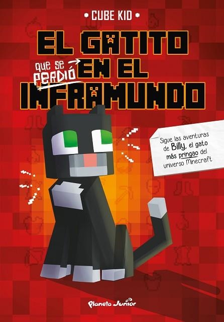 EL GATITO QUE SE PERDIÓ EN EL INFRAMUNDO | 9788408226857 | CUBE KID | Llibreria L'Odissea - Libreria Online de Vilafranca del Penedès - Comprar libros