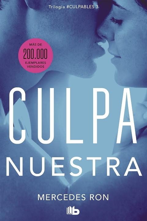 CULPA NUESTRA (CULPABLES 3) | 9788413142036 | RON, MERCEDES | Llibreria Online de Vilafranca del Penedès | Comprar llibres en català