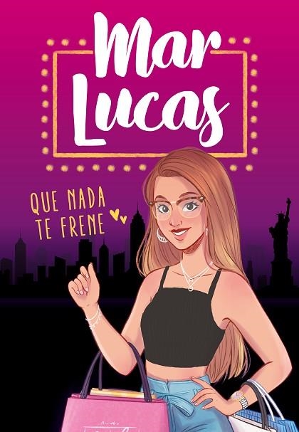 QUE NADA TE FRENE | 9788417736965 | LUCAS, MAR | Llibreria Online de Vilafranca del Penedès | Comprar llibres en català