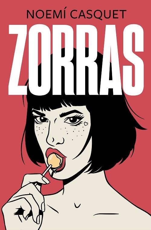 ZORRAS | 9788466667593 | CASQUET, NOEMÍ | Llibreria Online de Vilafranca del Penedès | Comprar llibres en català