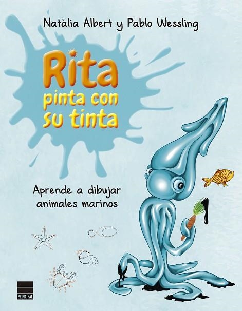 RITA PINTA CON SU TINTA | 9788418216008 | WESSLING, PABLO | Llibreria Online de Vilafranca del Penedès | Comprar llibres en català