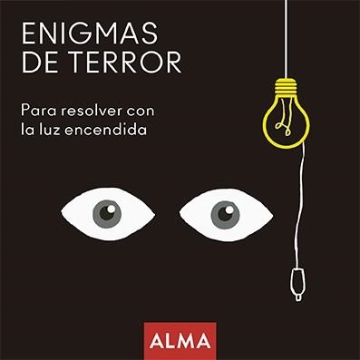 ENIGMAS DE TERROR PARA RESOLVER CON LA LUZ ENCENDIDA | 9788418008221 | HATERO, JOSE ANTONIO | Llibreria Online de Vilafranca del Penedès | Comprar llibres en català