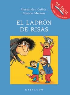 EL LADRÓN DE RISAS | 9788417127640 | CATTORI, ALESSANDRA Y MEISSER, SIMONA | Llibreria Online de Vilafranca del Penedès | Comprar llibres en català