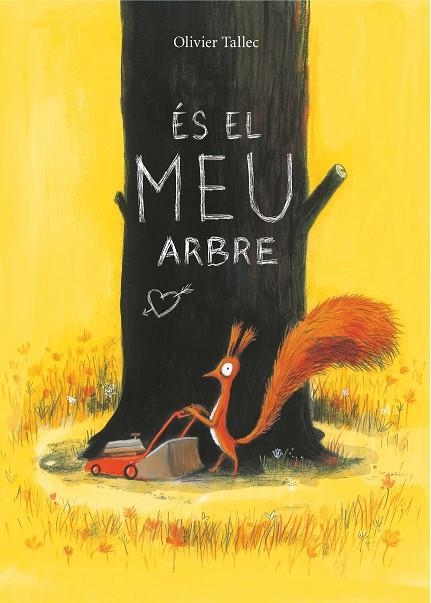 ÉS EL MEU ARBRE | 9788416490646 | TALLEC, OLIVIER | Llibreria Online de Vilafranca del Penedès | Comprar llibres en català