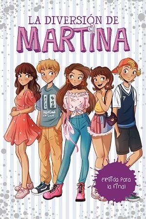 ELEGIDA PARA LA FINAL (LA DIVERSIÓN DE MARTINA 9) | 9788418038846 | D'ANTIOCHIA, MARTINA | Llibreria Online de Vilafranca del Penedès | Comprar llibres en català