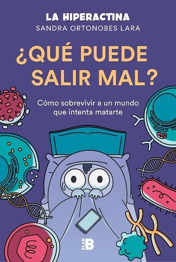 QUÉ PUEDE SALIR MAL? | 9788417809492 | LA HIPERACTINA, | Llibreria Online de Vilafranca del Penedès | Comprar llibres en català