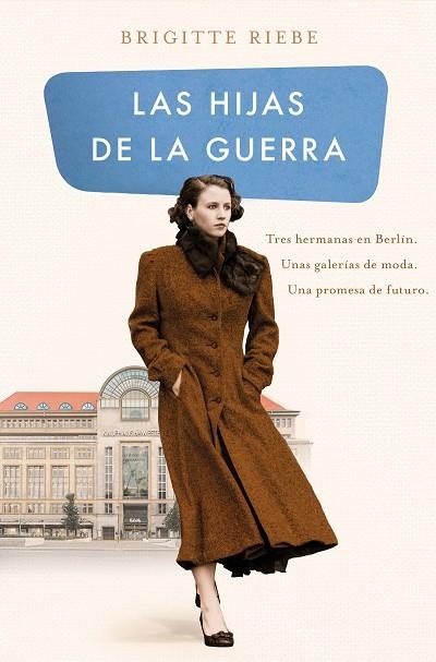 LAS HIJAS DE LA GUERRA (LAS HERMANAS DE KUDAMM 1) | 9788466667876 | RIEBE, BRIGITTE | Llibreria Online de Vilafranca del Penedès | Comprar llibres en català