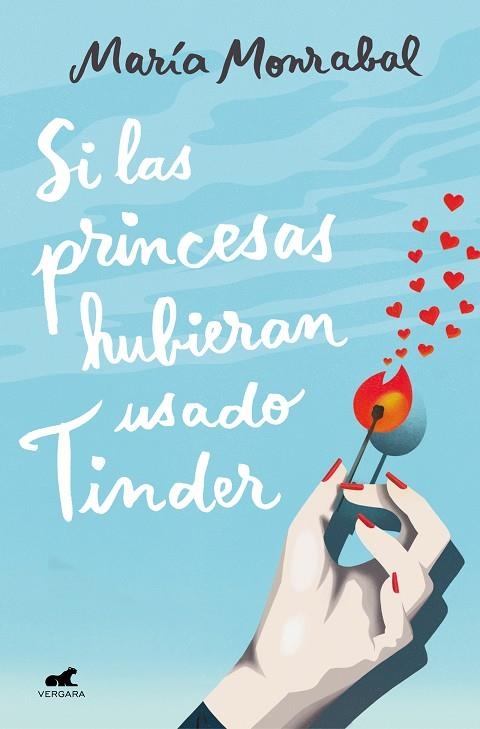 SI LAS PRINCESAS HUBIERAN USADO TINDER | 9788418045066 | MONRABAL PACHECO, MARÍA | Llibreria Online de Vilafranca del Penedès | Comprar llibres en català