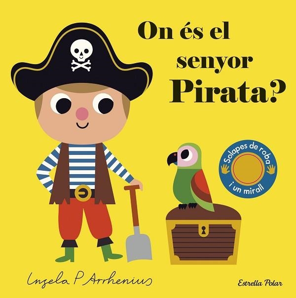 ON ÉS EL SENYOR PIRATA? | 9788491379690 | ARRHENIUS, INGELA P. | Llibreria Online de Vilafranca del Penedès | Comprar llibres en català