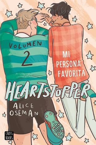 HEARTSTOPPER 2 MI PERSONA FAVORITA | 9788408229780 | OSEMAN, ALICE | Llibreria Online de Vilafranca del Penedès | Comprar llibres en català