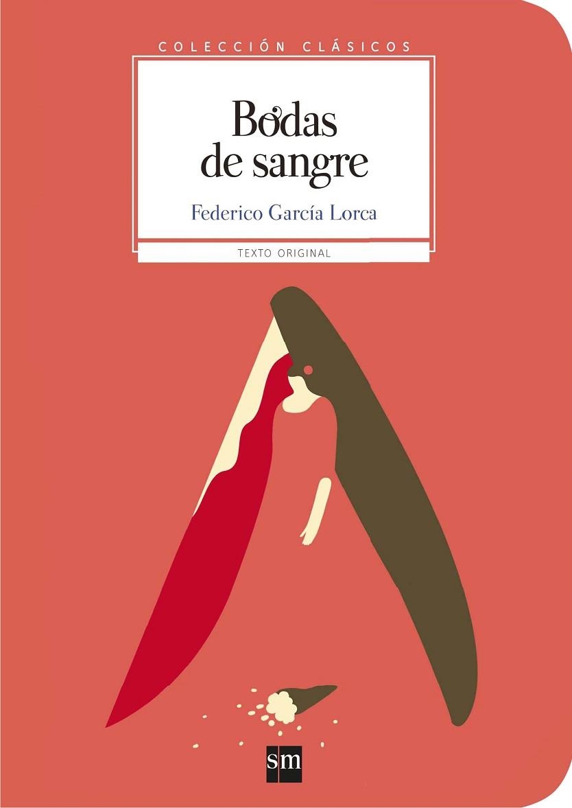 BODAS DE SANGRE | 9788467585032 | GARCÍA LORCA, FEDERICO | Llibreria Online de Vilafranca del Penedès | Comprar llibres en català