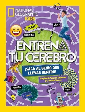 ENTRENA TU CEREBRO. ¡SACA EL GENIO QUE LLEVAS DENTRO! | 9788482987514 | WARREN DRIMMER, STEPHANIE/MOORE DR. GARETH | Llibreria Online de Vilafranca del Penedès | Comprar llibres en català