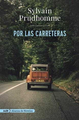 POR LAS CARRETERAS (ADN) | 9788491818410 | PRUDHOMME, SYLVAIN | Llibreria Online de Vilafranca del Penedès | Comprar llibres en català